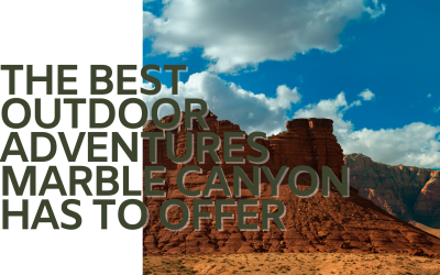 The Best Outdoor adventures Marble Canyon Has to Offer